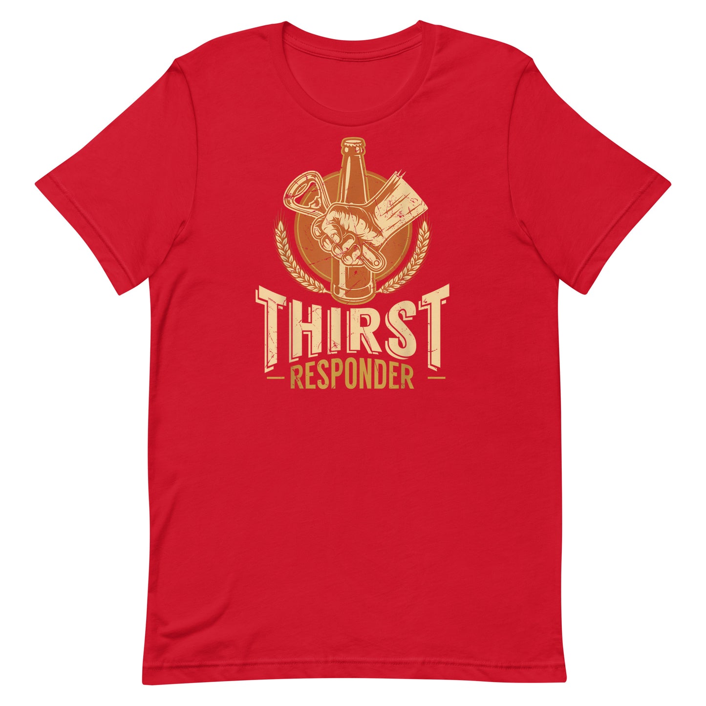 Thirst Responder T-shirt