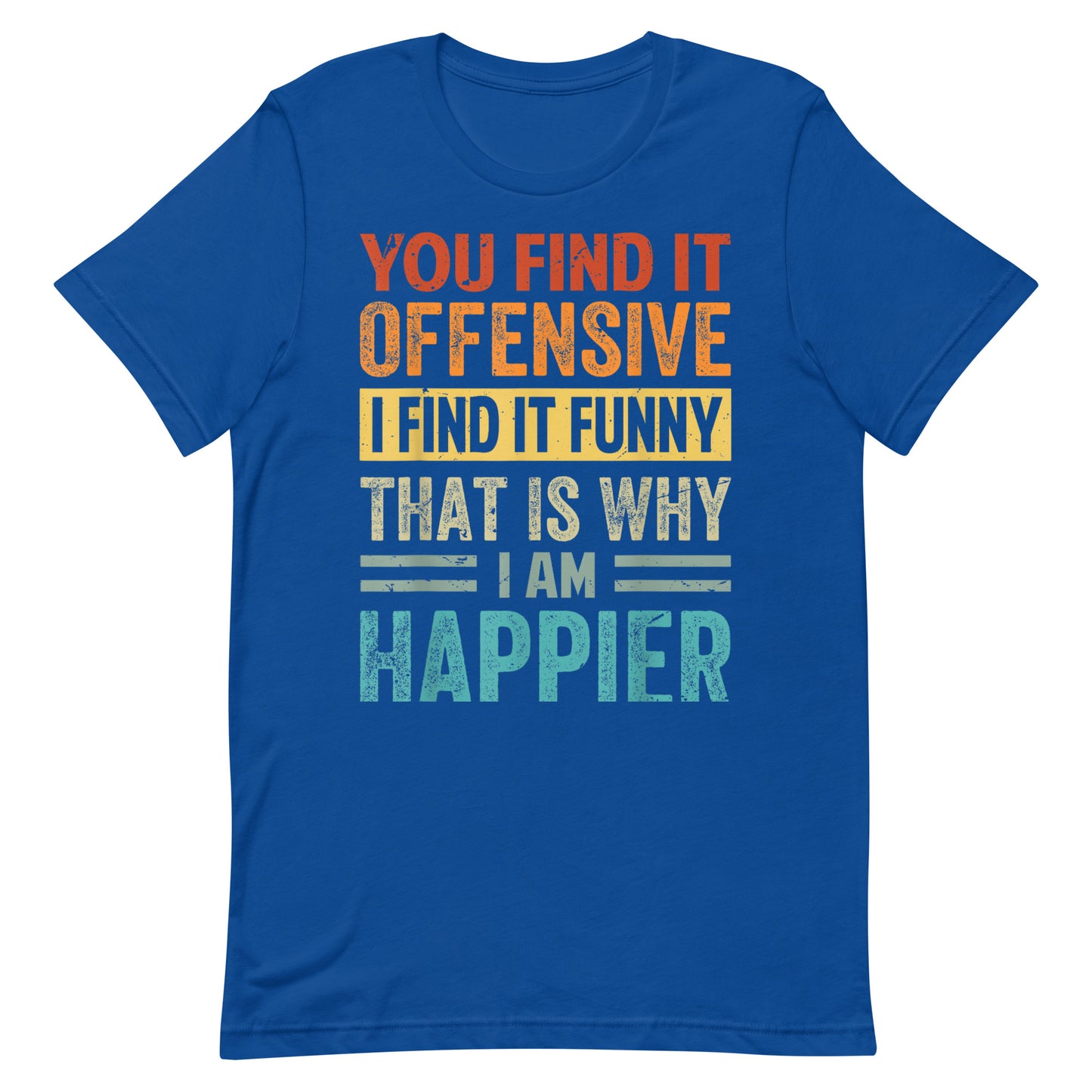 Offensive and Funny T-shirt
