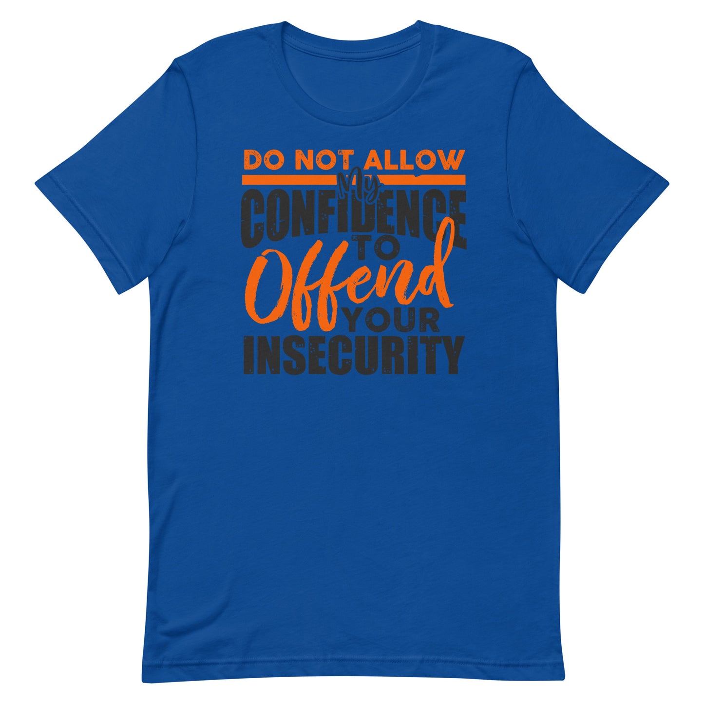 Confidence Insecurity T-shirt