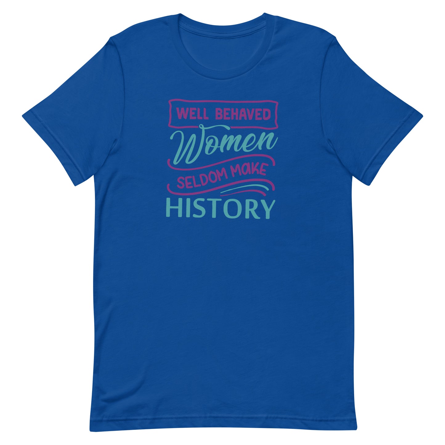 Women Make History T-shirt