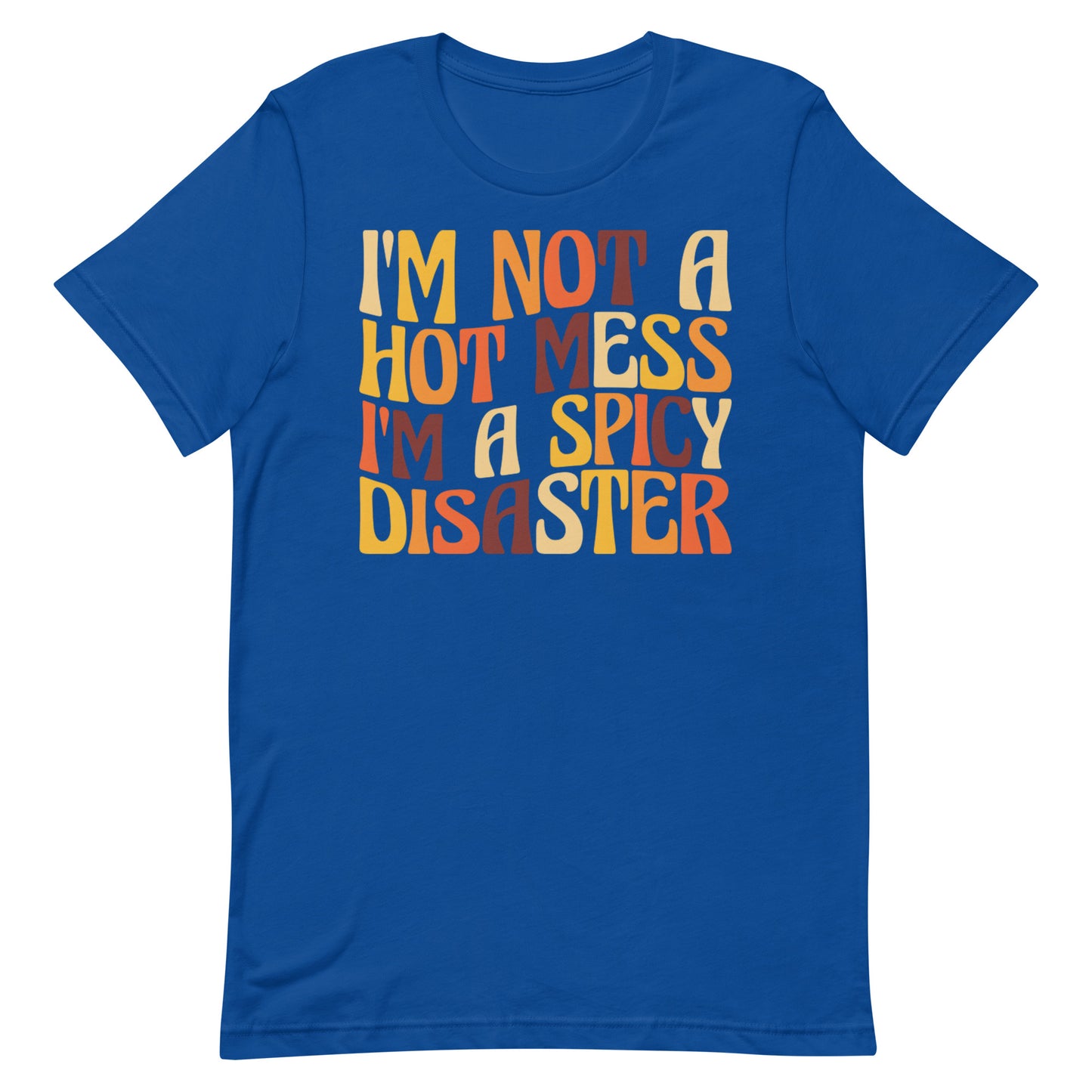Hot Mess T-shirt