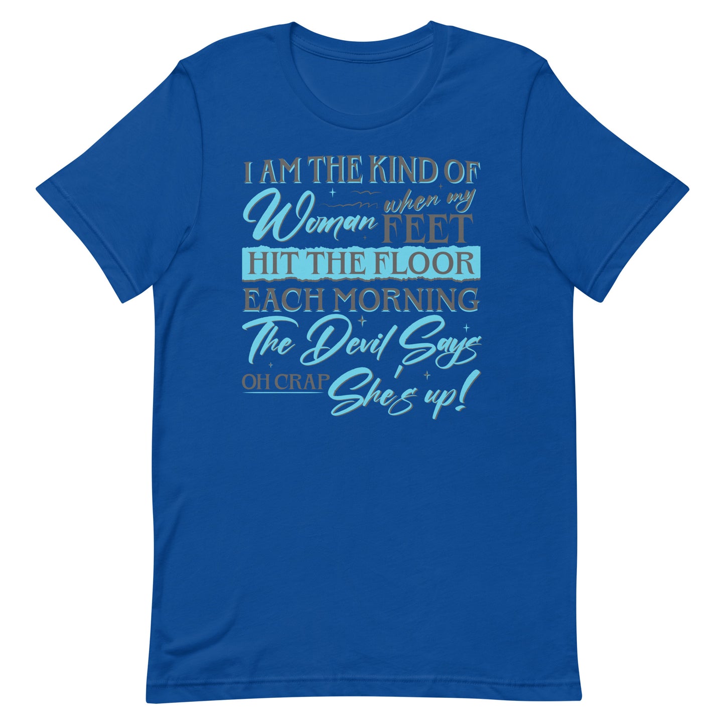 She's Up T-shirt