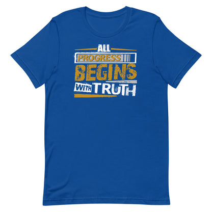 Progress Truth T-shirt