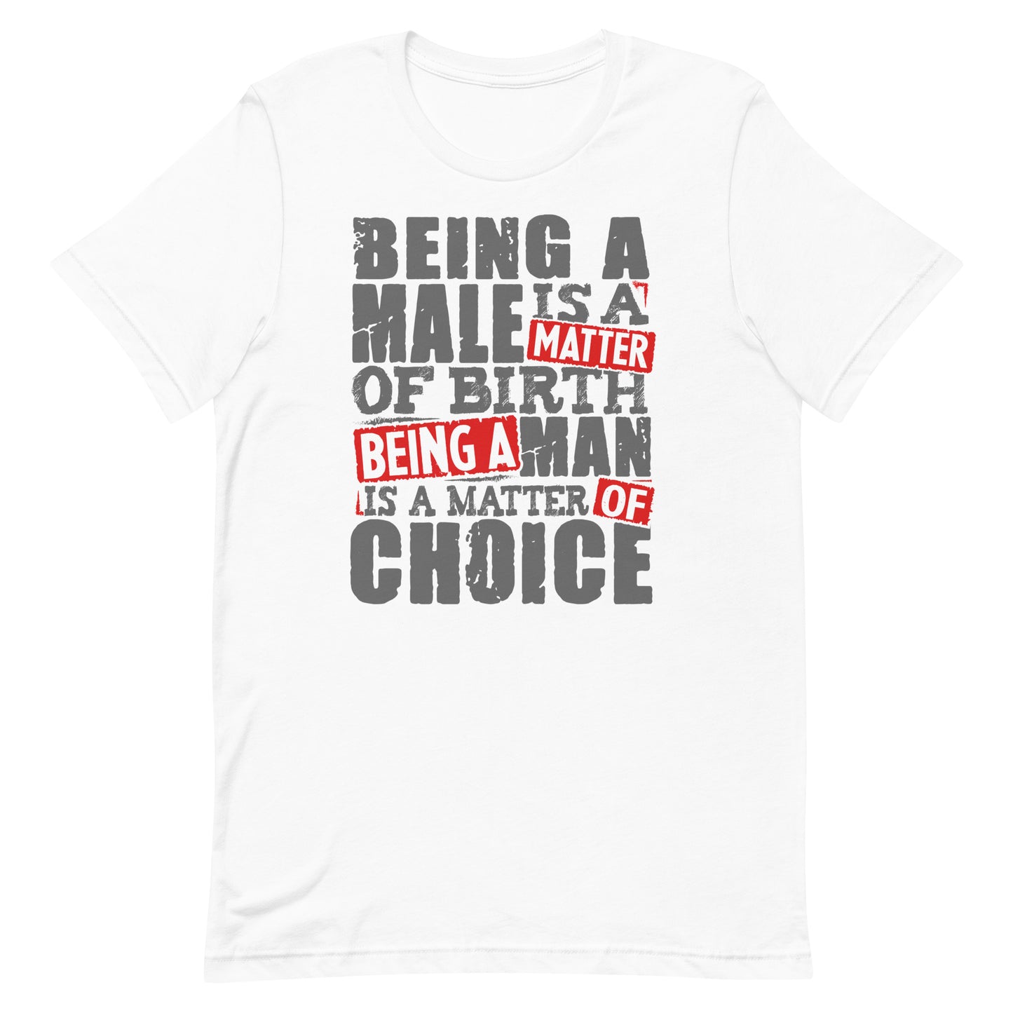 Be a Man T-shirt