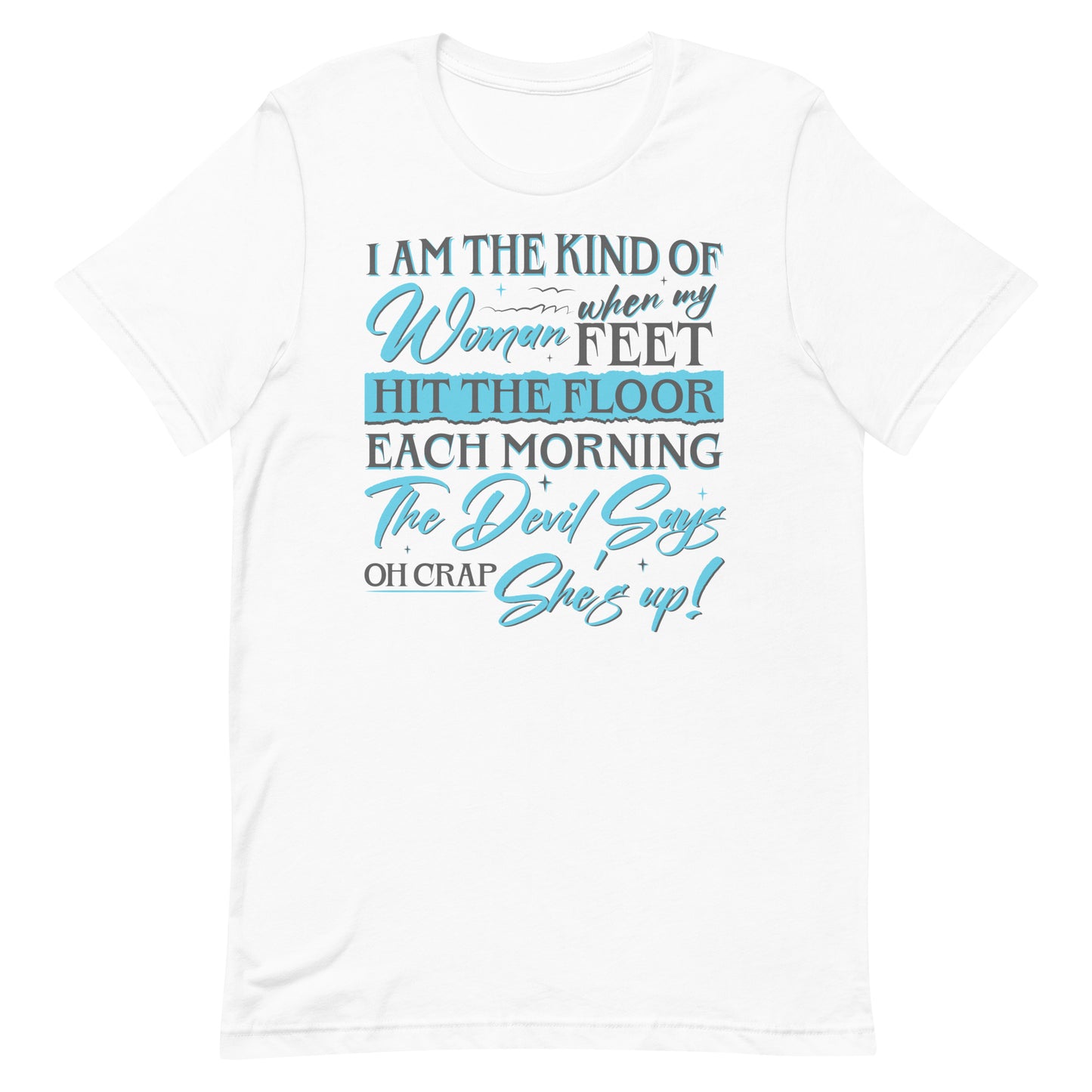 She's Up T-shirt