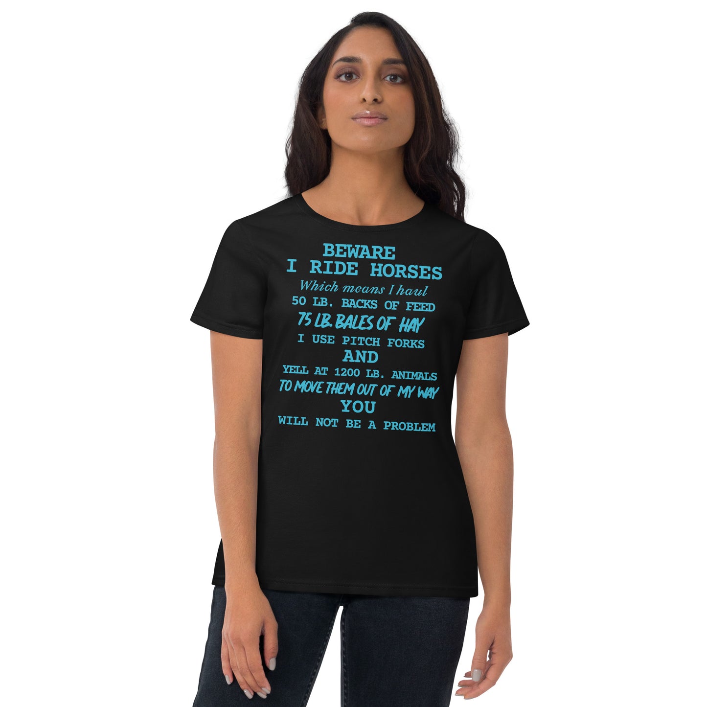 I Ride Horse W T-shirt