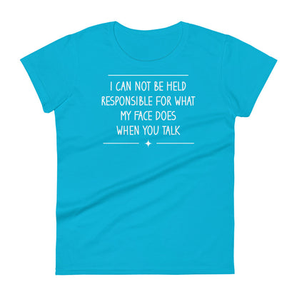 My Face Does W T-shirt