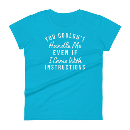 Handle Me W T-shirt