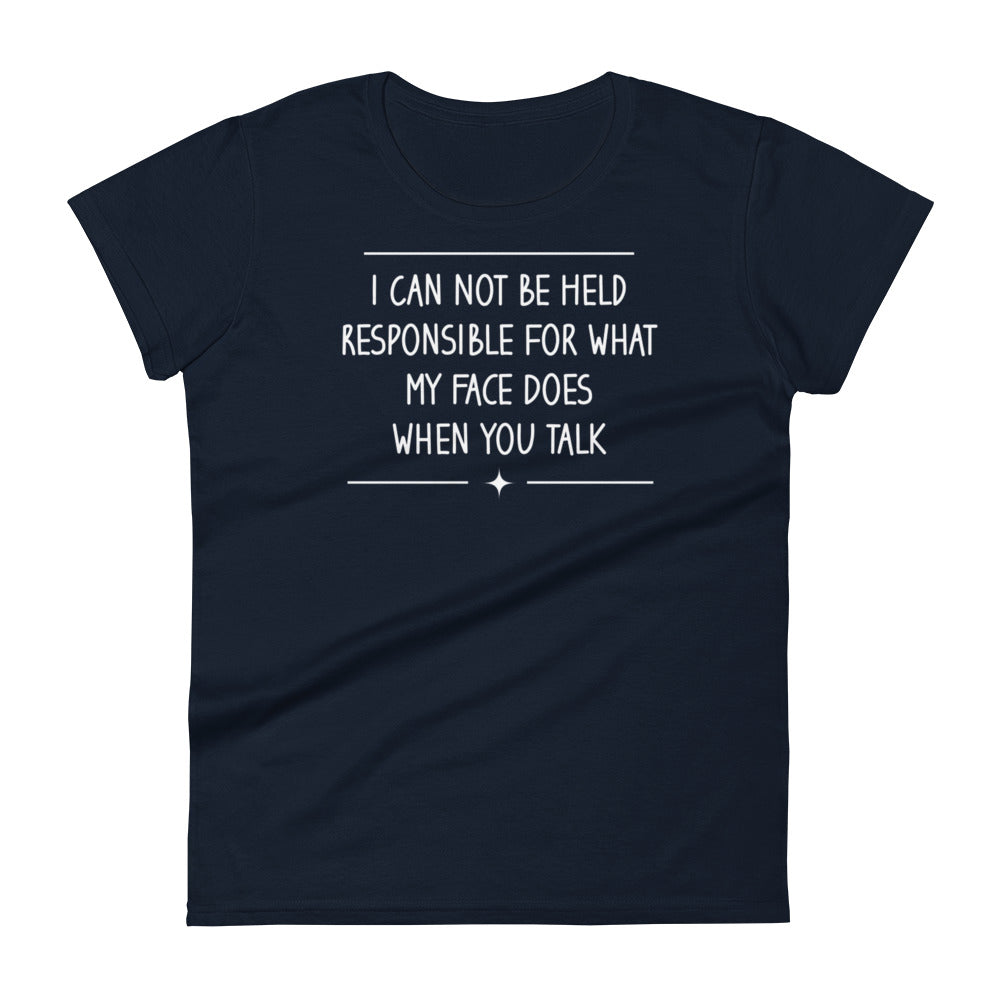 My Face Does W T-shirt