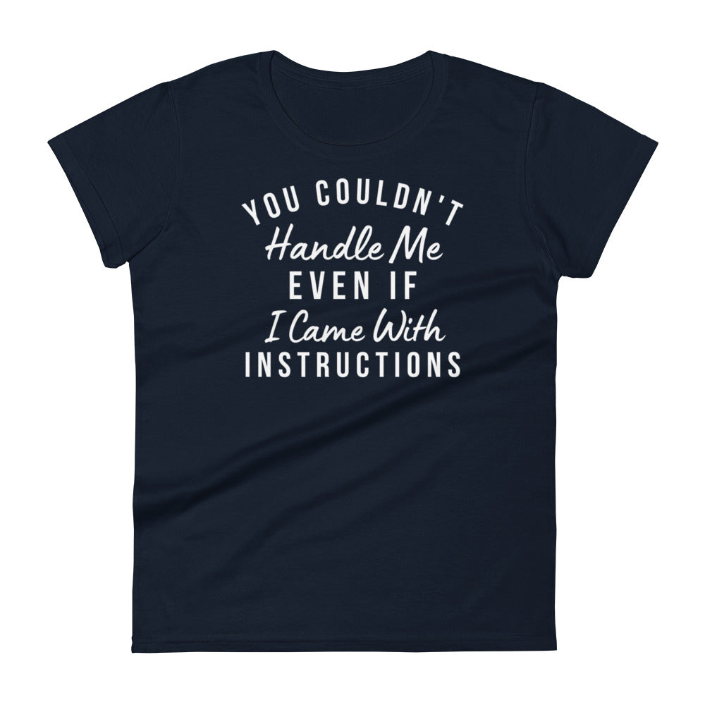Handle Me W T-shirt