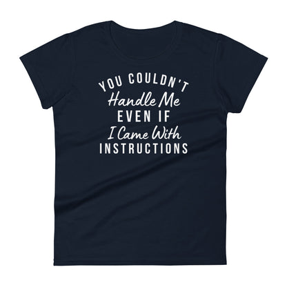 Handle Me W T-shirt