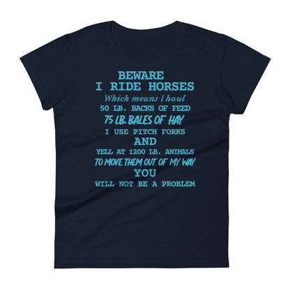 I Ride Horse W T-shirt