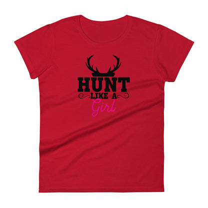 Hunt Like a Girl W T-shirt