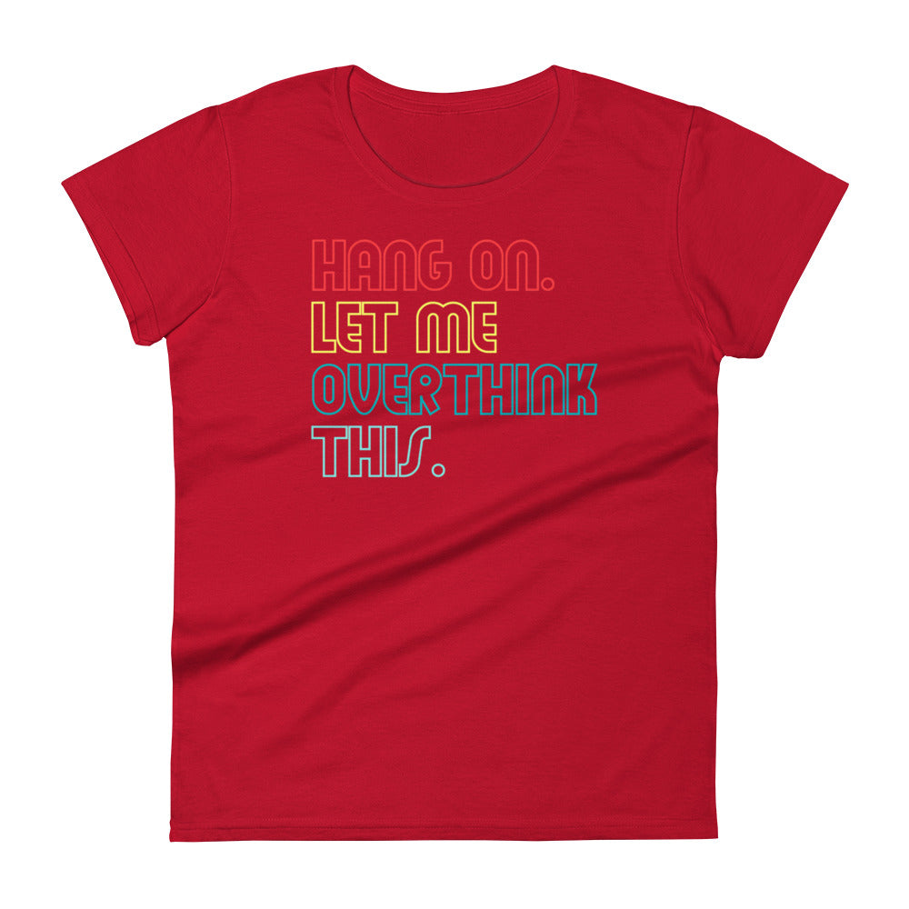 Overthink W T-shirt