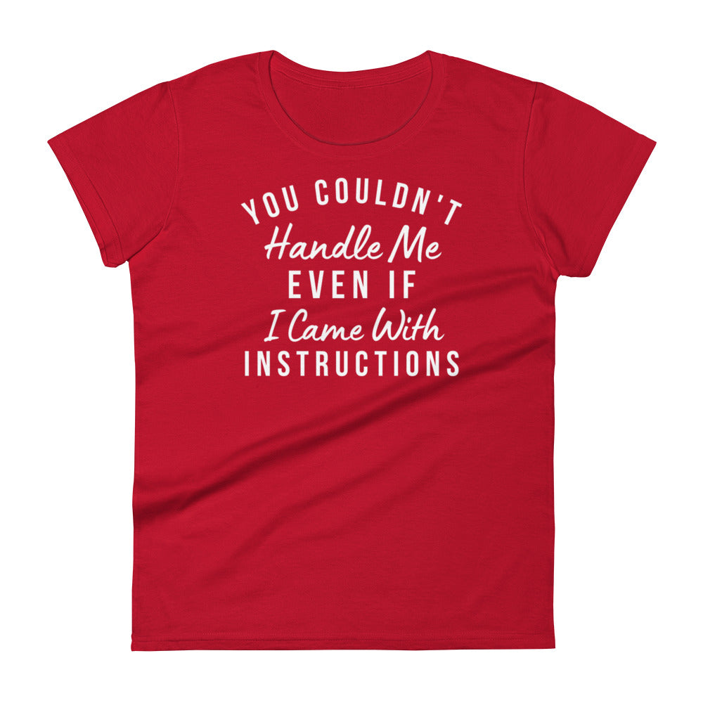 Handle Me W T-shirt