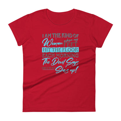 She's Up W T-shirt