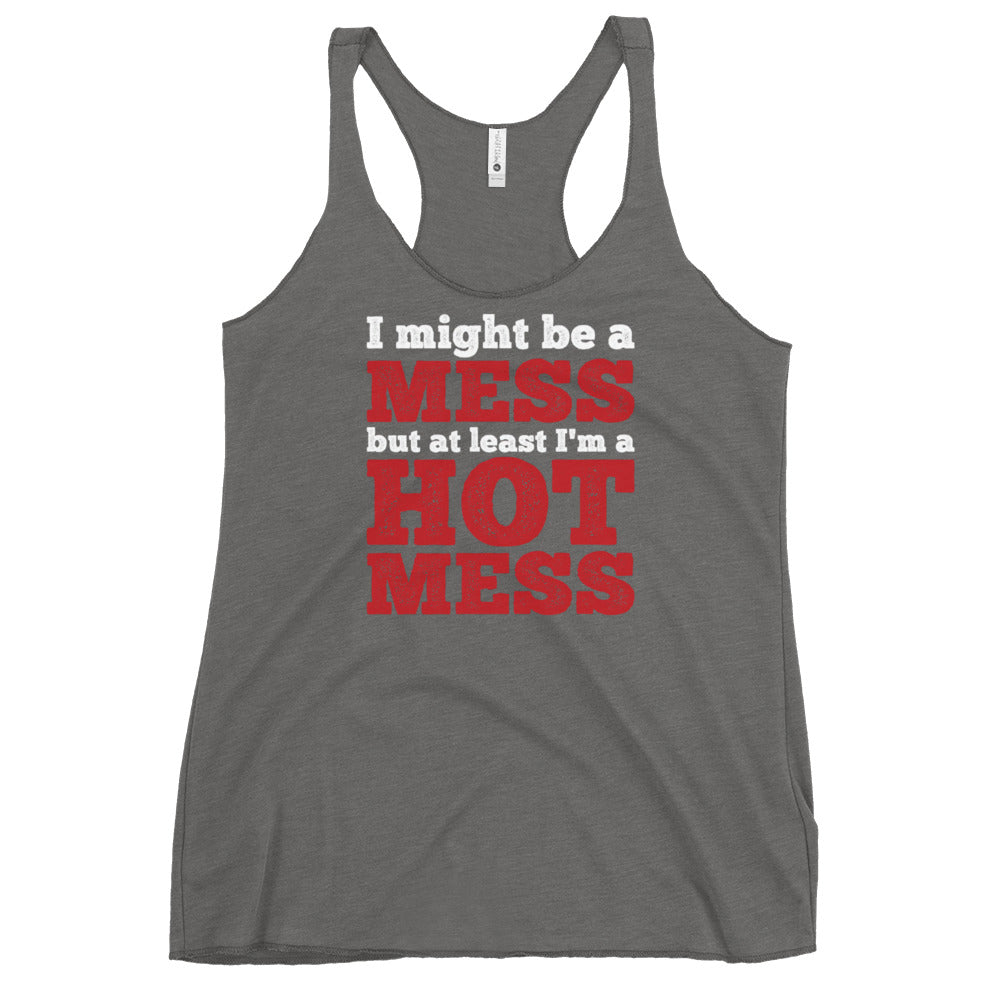 I'm A Mess Tank