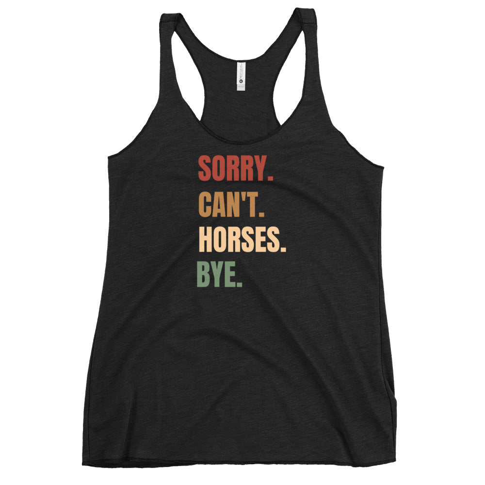 Sorry Can't Horses Tank