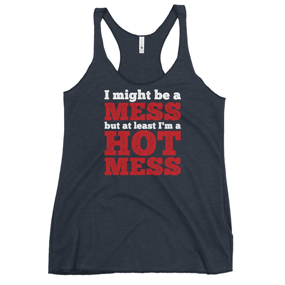 I'm A Mess Tank
