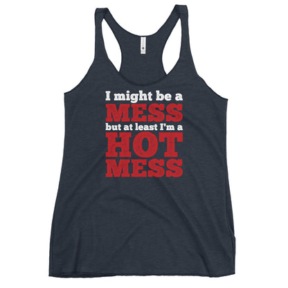 I'm A Mess Tank
